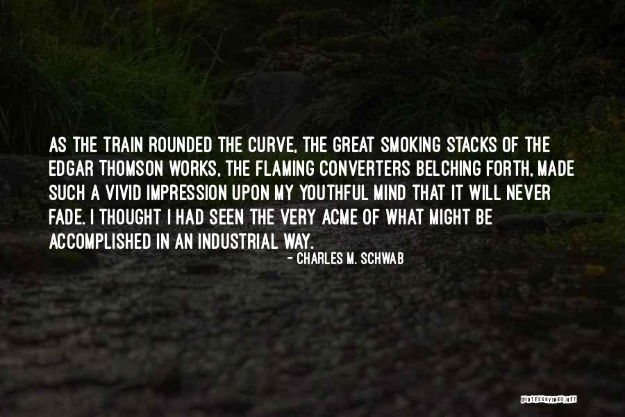 3 Stacks Quotes By Charles M. Schwab 3 Stacks Quotes By Charles M. Schwab