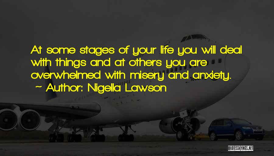 3 Stages Of Life Quotes By Nigella Lawson