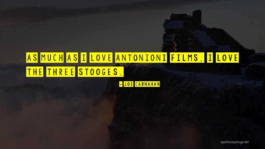 3 Stooges Quotes By Joe Carnahan 3 Stooges Quotes By Joe Carnahan