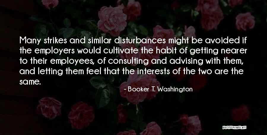 3 Strikes Quotes By Booker T. Washington