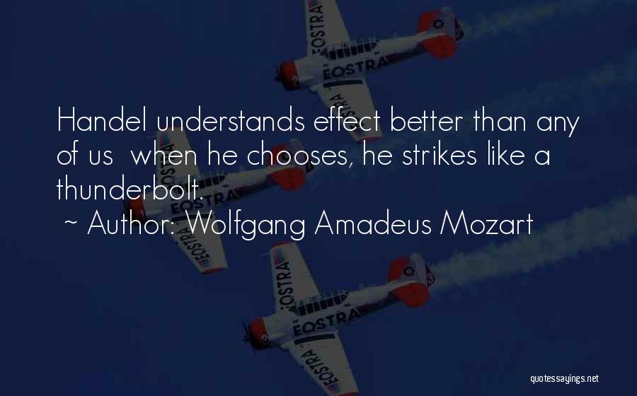3 Strikes You're Out Quotes By Wolfgang Amadeus Mozart