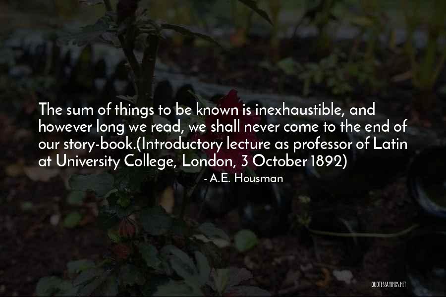 3 Sum Quotes By A.E. Housman 3 Sum Quotes By A.E. Housman