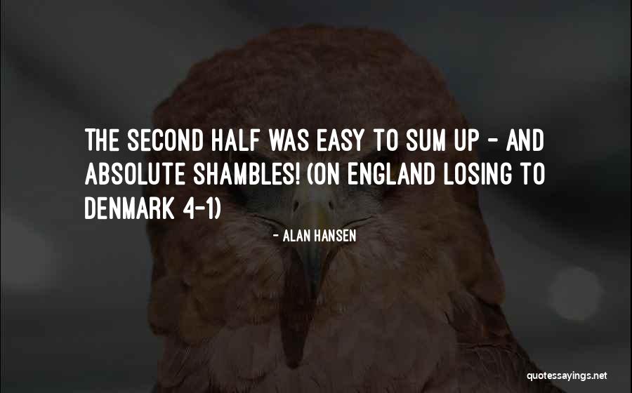 3 Sum Quotes By Alan Hansen 3 Sum Quotes By Alan Hansen