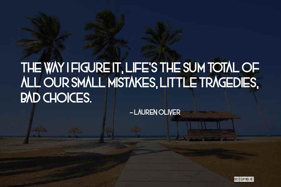 3 Sum Quotes By Lauren Oliver 3 Sum Quotes By Lauren Oliver