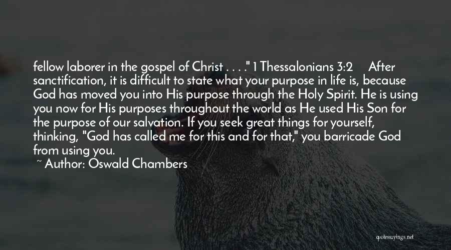 3 Things In Life Quotes By Oswald Chambers