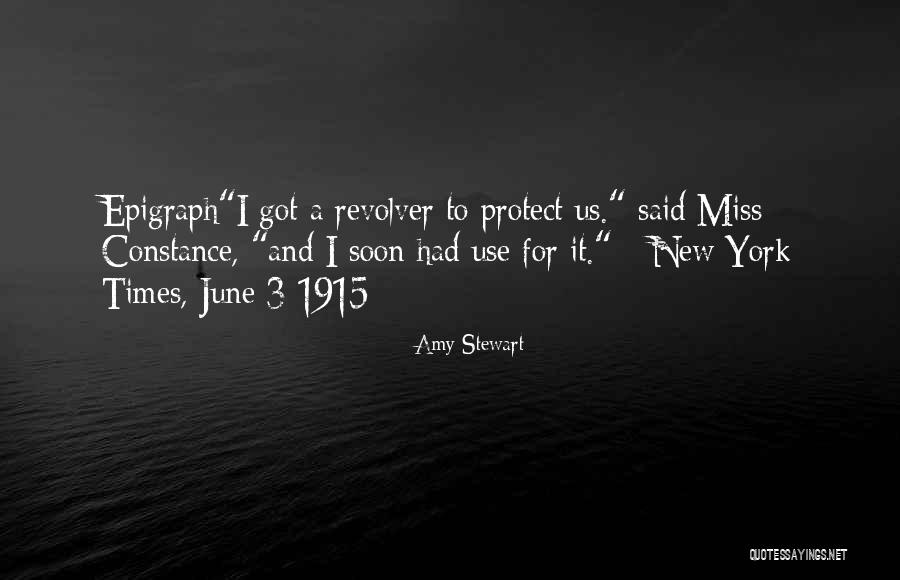 3 Times Quotes By Amy Stewart 3 Times Quotes By Amy Stewart