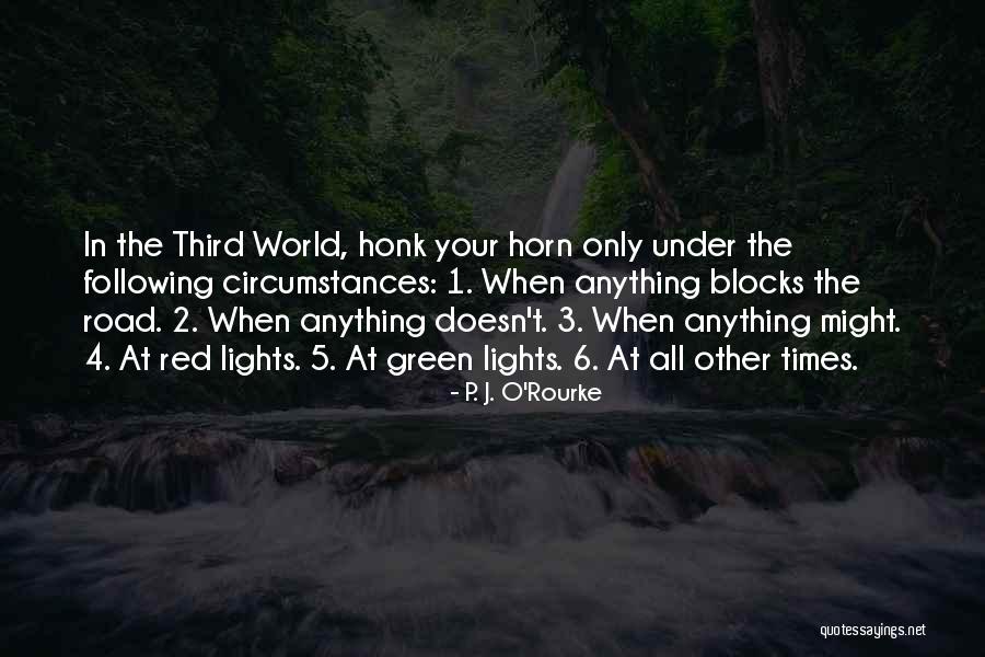 3 Times Quotes By P. J. O'Rourke 3 Times Quotes By P. J. O'Rourke