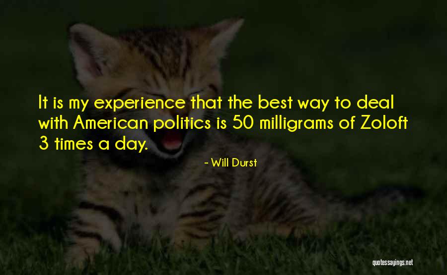 3 Times Quotes By Will Durst 3 Times Quotes By Will Durst