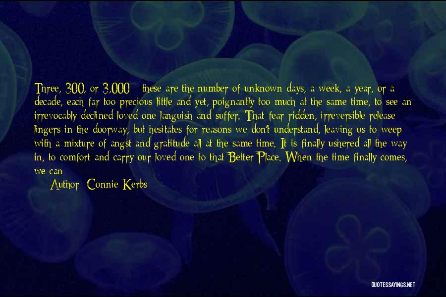 3 Weeks Quotes By Connie Kerbs