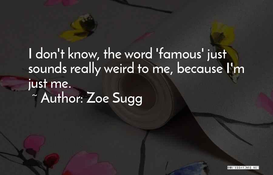 3 Word Famous Quotes By Zoe Sugg