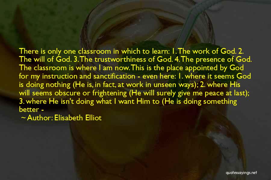3 Word God Quotes By Elisabeth Elliot