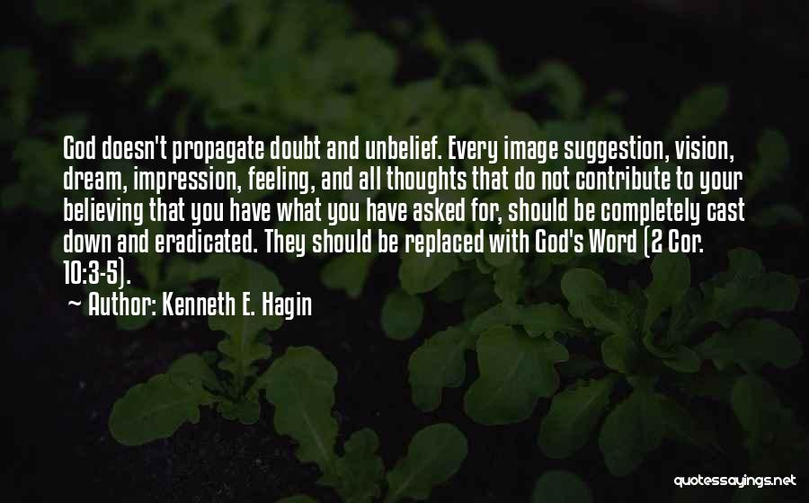 3 Word God Quotes By Kenneth E. Hagin