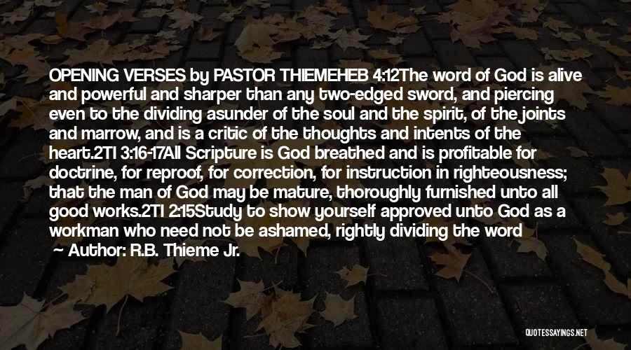 3 Word God Quotes By R.B. Thieme Jr.