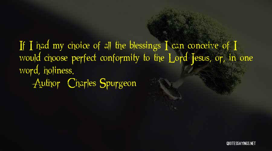 3 Word Jesus Quotes By Charles Spurgeon