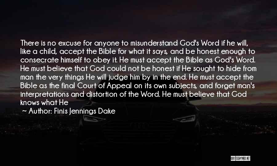 3 Word Jesus Quotes By Finis Jennings Dake