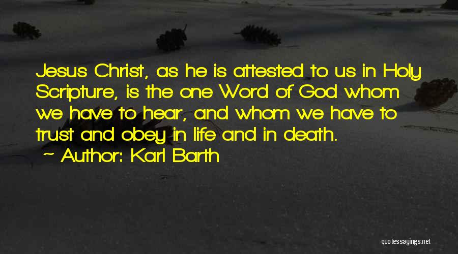 3 Word Jesus Quotes By Karl Barth