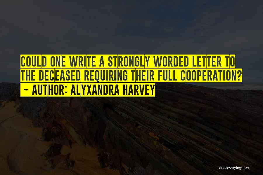 3 Worded Quotes By Alyxandra Harvey