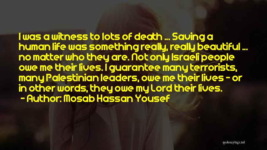 3 Words Beautiful Quotes By Mosab Hassan Yousef