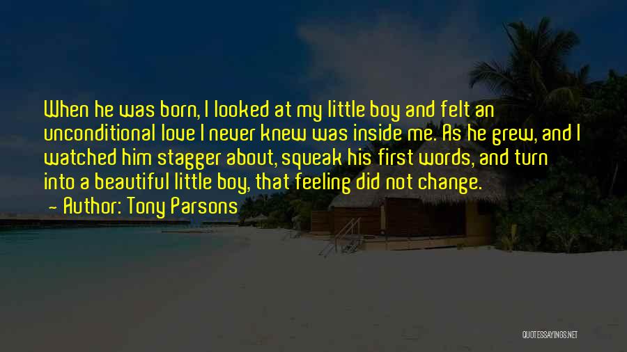 3 Words Beautiful Quotes By Tony Parsons