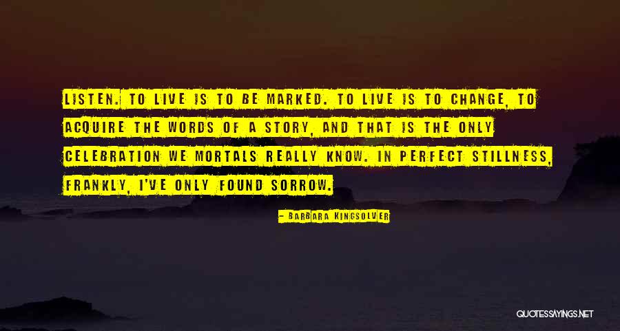 3 Words Bible Quotes By Barbara Kingsolver 3 Words Bible Quotes By Barbara Kingsolver