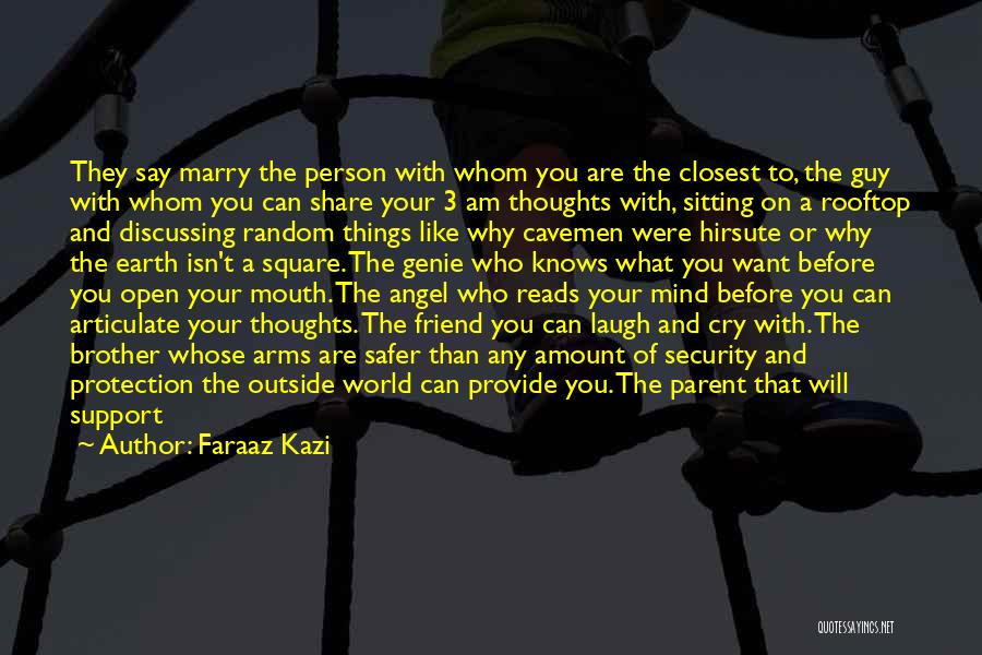 3 Words For You Quotes By Faraaz Kazi