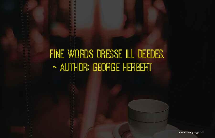 3 Words For You Quotes By George Herbert