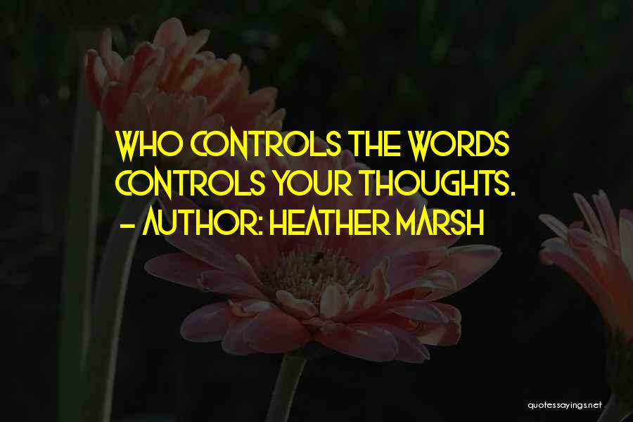 3 Words For You Quotes By Heather Marsh