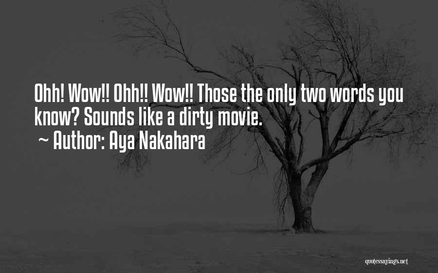 3 Words Movie Quotes By Aya Nakahara