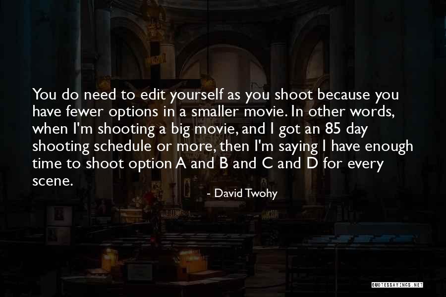 3 Words Movie Quotes By David Twohy 3 Words Movie Quotes By David Twohy