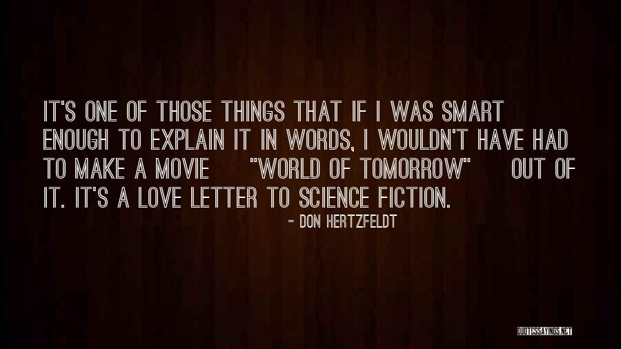 3 Words Movie Quotes By Don Hertzfeldt 3 Words Movie Quotes By Don Hertzfeldt