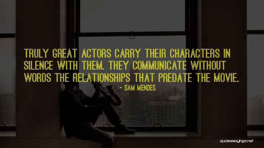 3 Words Movie Quotes By Sam Mendes