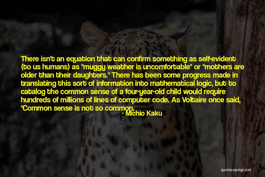 3 Year Old Child Quotes By Michio Kaku 3 Year Old Child Quotes By Michio Kaku