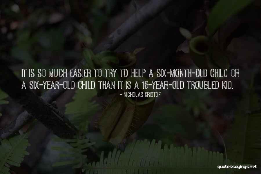 3 Year Old Child Quotes By Nicholas Kristof 3 Year Old Child Quotes By Nicholas Kristof