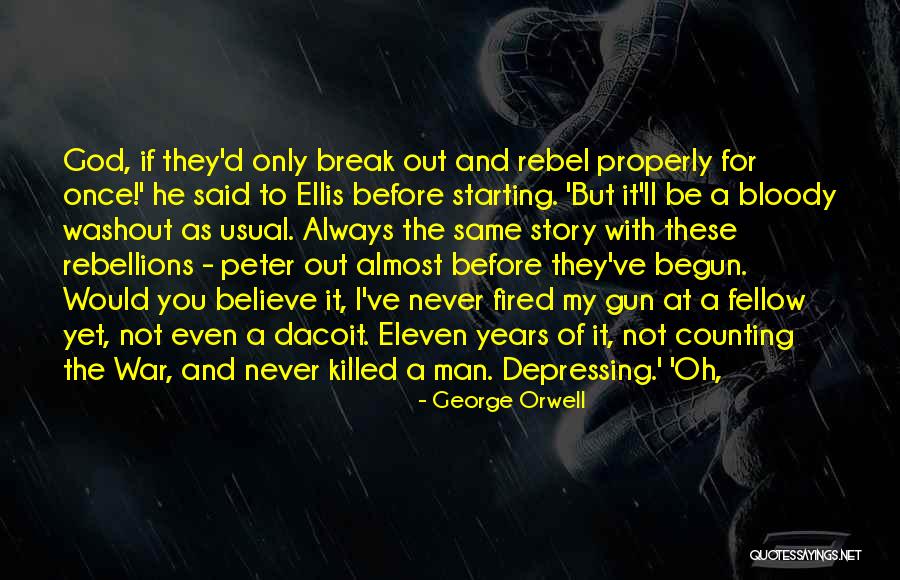 3 Years And Counting Quotes By George Orwell 3 Years And Counting Quotes By George Orwell