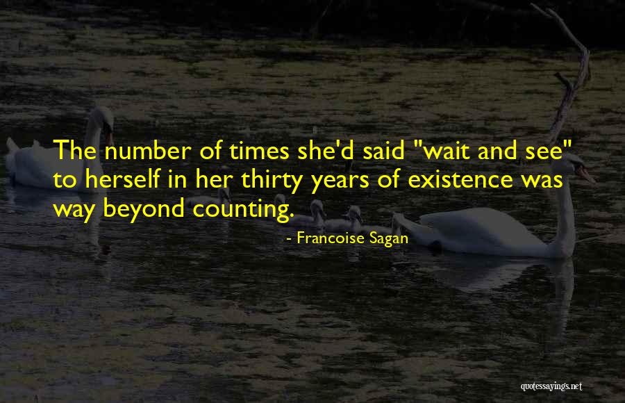 3 Years And Still Counting Quotes By Francoise Sagan 3 Years And Still Counting Quotes By Francoise Sagan
