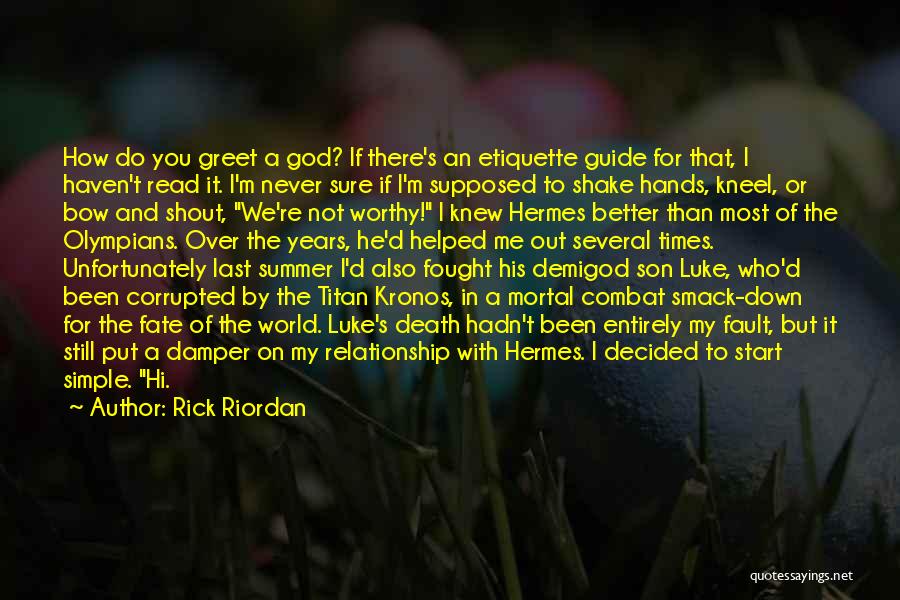 3 Years Relationship Quotes By Rick Riordan