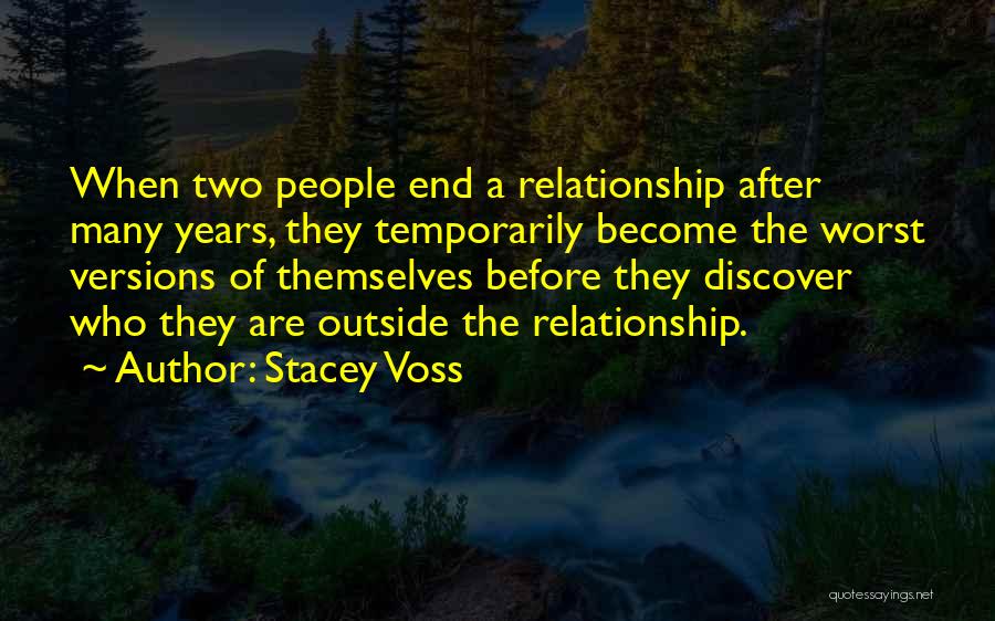 3 Years Relationship Quotes By Stacey Voss