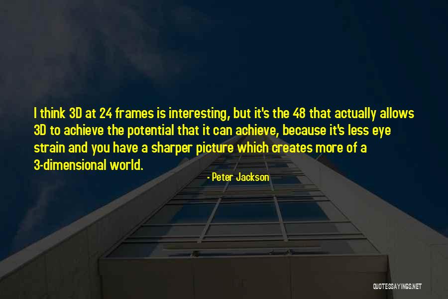 3 You Quotes By Peter Jackson 3 You Quotes By Peter Jackson