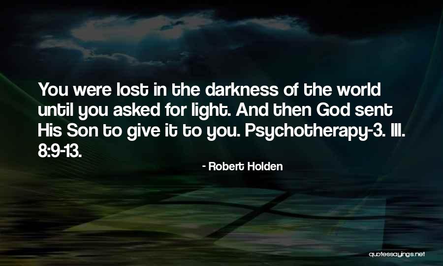 3 You Quotes By Robert Holden 3 You Quotes By Robert Holden