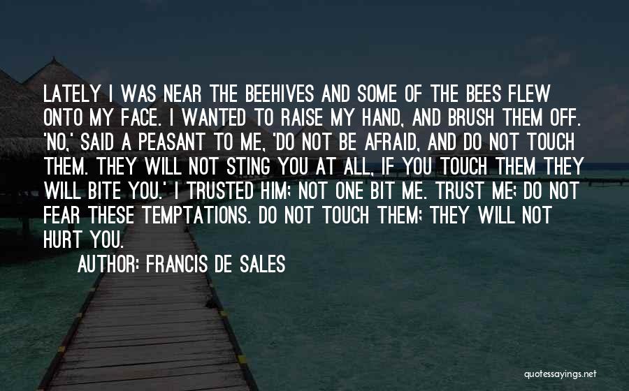 30 Amps Quotes By Francis De Sales