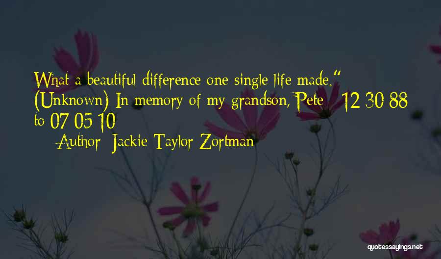 30 And Single Quotes By Jackie Taylor Zortman