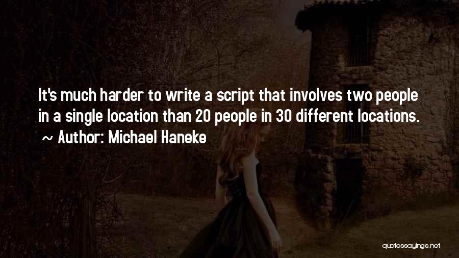 30 And Single Quotes By Michael Haneke