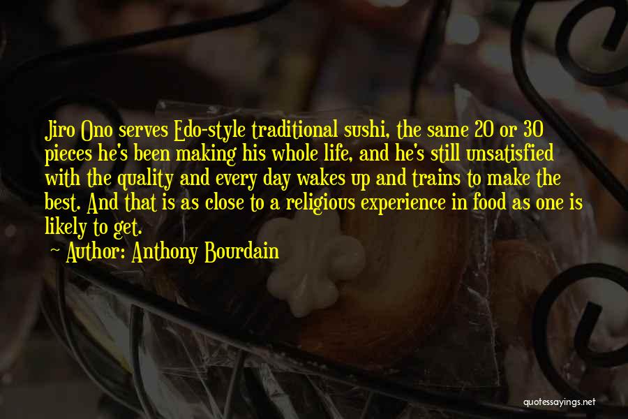 30 Best Quotes By Anthony Bourdain