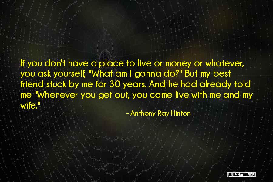 30 Best Quotes By Anthony Ray Hinton 30 Best Quotes By Anthony Ray Hinton