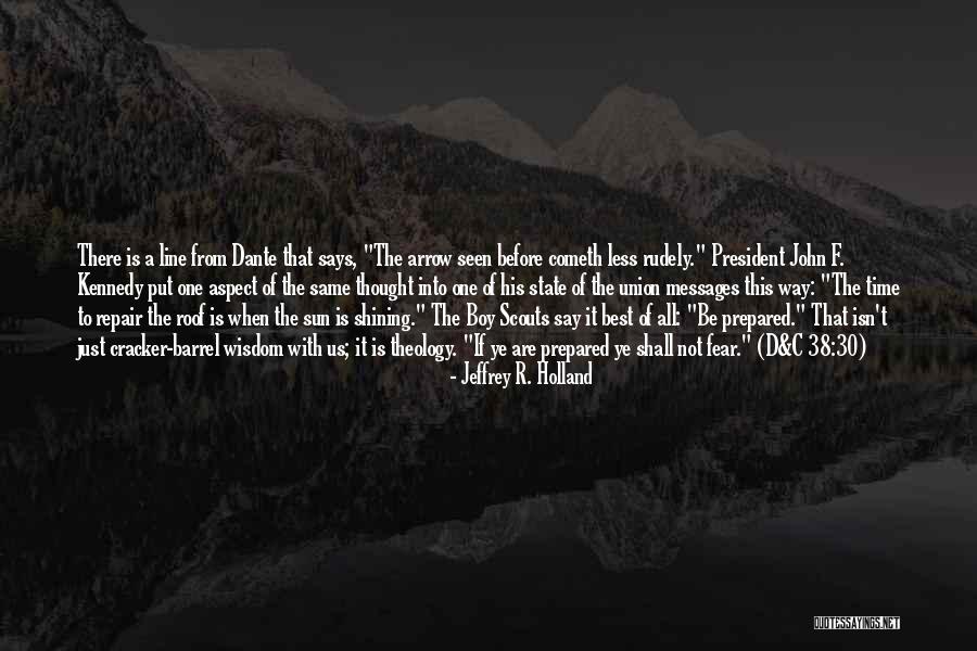 30 Best Quotes By Jeffrey R. Holland