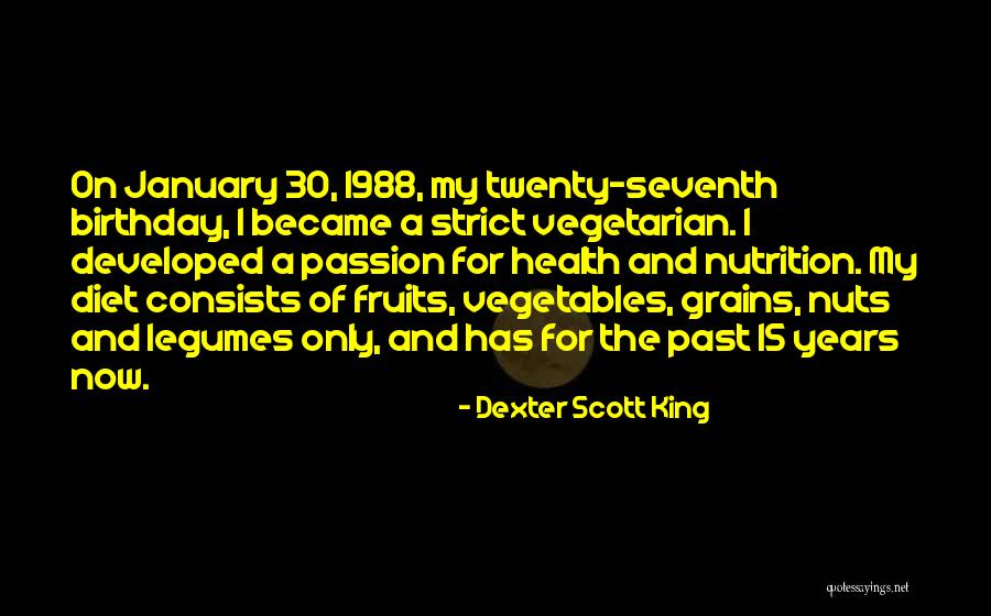 30 Birthday Quotes By Dexter Scott King