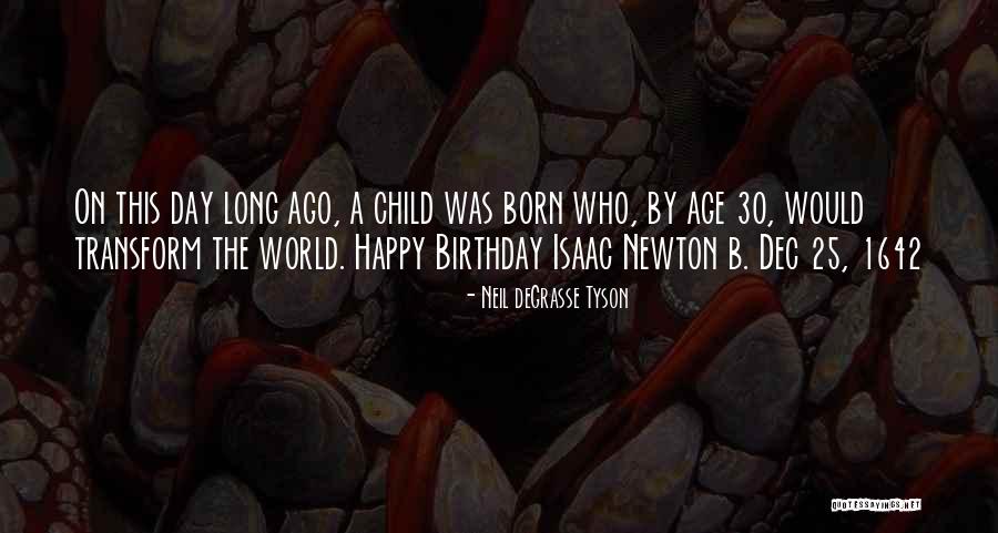 30 Birthday Quotes By Neil DeGrasse Tyson