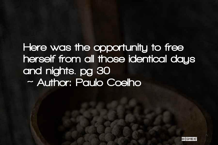 30 Days Quotes By Paulo Coelho