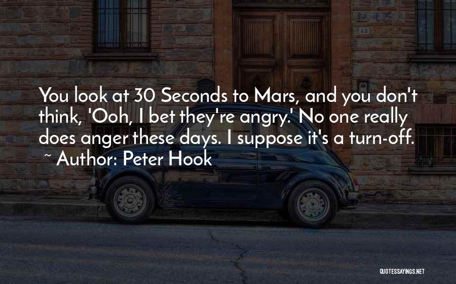 30 Days Quotes By Peter Hook