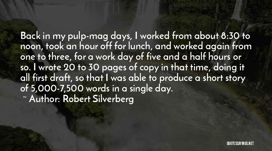 30 Days Quotes By Robert Silverberg